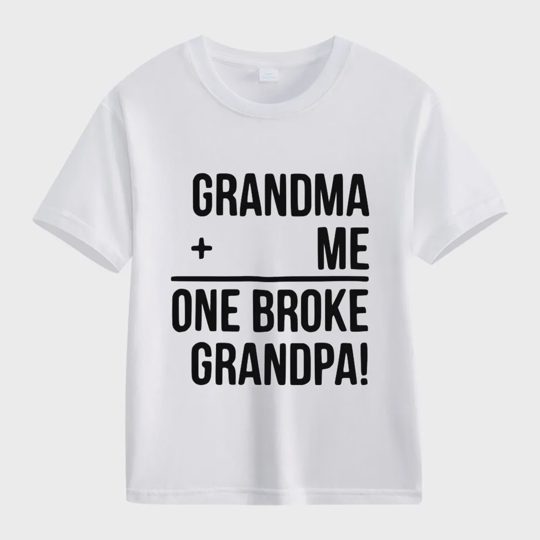 【2Y-13Y】"Grandma + Me = One Broke Grandpa" Funny Kids' T-Shirt